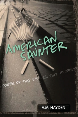 American Saunter - Amanda Michelle Hayden