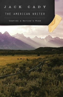 Coperta cărții 'The American Writer - Jack Cady'
