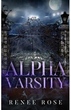 Coperta cărții 'Alpha Varsity - Renee Rose'