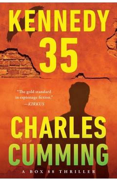 Coperta cărții 'Kennedy 35 - Charles Cumming'
