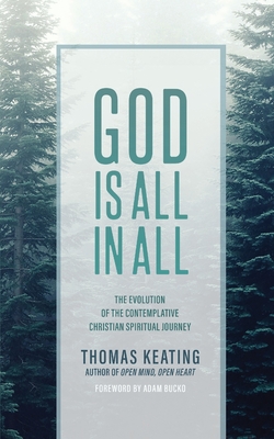 God is All in All - Thomas Keating