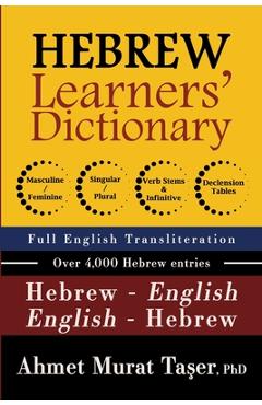 Coperta cărții 'Hebrew Learners' Dictionary for Intermediate & Advanced Levels - Şeref Ali Taşer'