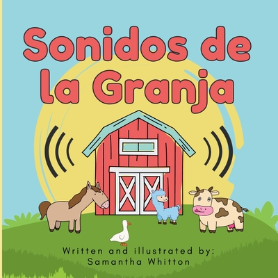 Sonidos de la Granja - Samantha Whitton