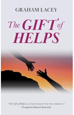 Poza produsului The Gift of Helps - Graham Lacey