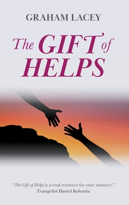 The Gift of Helps - Graham Lacey