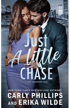 Coperta cărții 'Just A Little Chase - Erika Wilde'