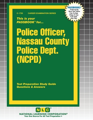 Police Officer, Nassau County Police Dept. (NCPD) -