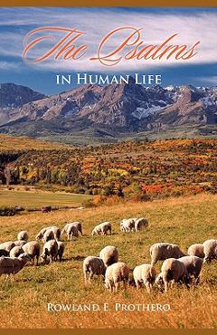 Coperta cărții 'The Psalms in Human Life - Rowland Prothero'