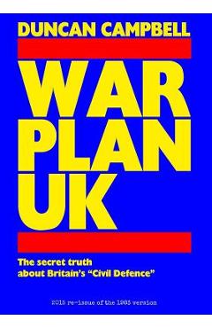 Coperta cărții 'War Plan UK - Duncan Campbell'