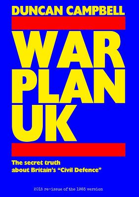 War Plan UK - Duncan Campbell