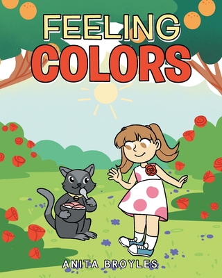 Feeling Colors - Anita Broyles