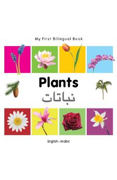 Coperta cărții 'My First Bilingual Book-Plants (English-Arabic) -'