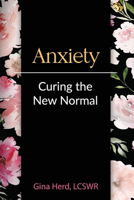 Coperta cărții 'Anxiety - Gina Herd'