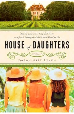 Coperta cărții 'House of Daughters - Sarah-kate Lynch'