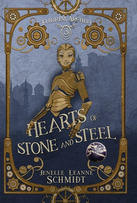 Coperta cărții 'Hearts of Stone and Steel - Jenelle Leanne Schmidt'