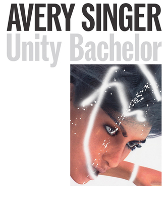 Avery Singer: Unity Bachelor - Avery Singer