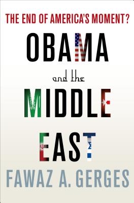 Coperta cărții 'Obama and the Middle East - Fawaz A. Gerges'