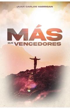 Coperta cărții 'Más Que Vencedores - Juan Carlos Harrigan'