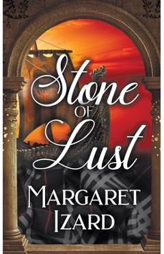 Coperta cărții 'Stone of Lust - Margaret Izard'