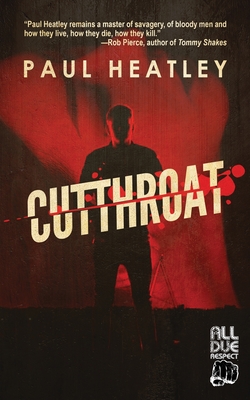 Cutthroat - Paul Heatley