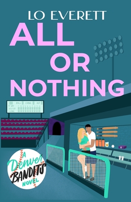 All or Nothing - Lo Everett