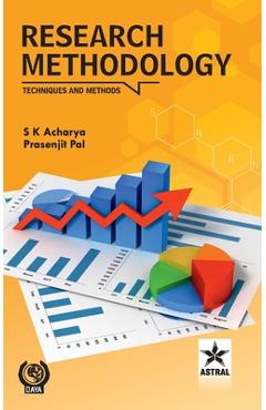 Coperta cărții 'Research Methodology: Techniques and Methods - S. K. Acharya'