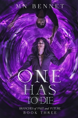 One Has To Die - Mn Bennet