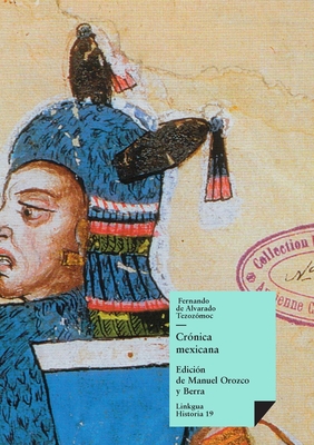 Crónica mexicana - Fernando Alvarado Tezozomoc