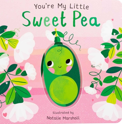 You're My Little Sweet Pea - Natalie Marshall