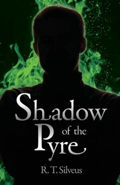 Coperta cărții 'Shadow of the Pyre - R. T. Silveus'