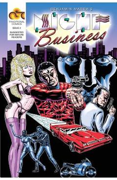 Coperta cărții 'Night Business, Issue 2: Bloody Nights, Part 2 - Benjamin Marra'