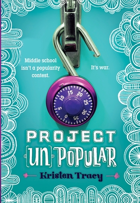 Project (Un)Popular Book #1 - Kristen Tracy