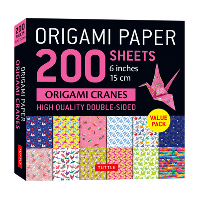 Origami Paper 200 Sheets Origami Cranes 6 (15 CM): Tuttle Origami Paper: Double-Sided Origami Sheets Printed with 12 Designs (Instructions for 5 Proje -
