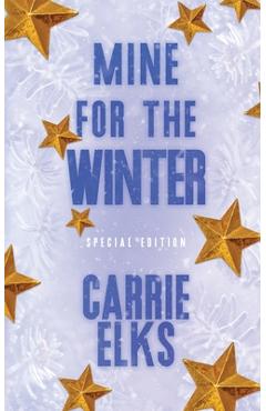 Poza produsului Mine For The Winter: Alternative Cover Edition - Carrie Elks