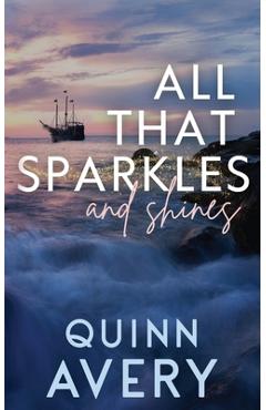 Coperta cărții 'All That Sparkles & Shines - Quinn Avery'