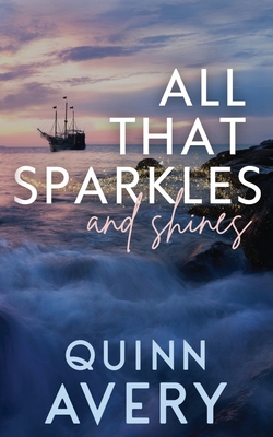 Coperta cărții 'All That Sparkles & Shines - Quinn Avery'
