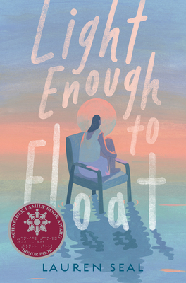 Light Enough to Float - Lauren Seal