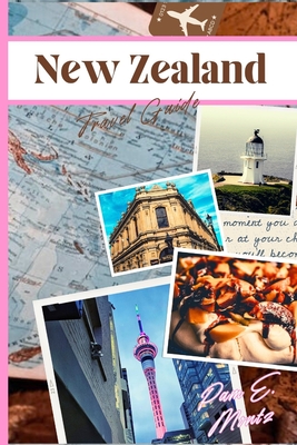 Coperta cărții 'New Zealand Travel Guide - Pam E. Montz'