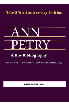 Coperta cărții 'Ann Petry: A Bio-Bibliography. The 25th Anniversary Edition - Hazel Arnett Ervin'