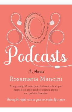 Coperta cărții 'SOS Podcasts - Rosamaria Mancini'