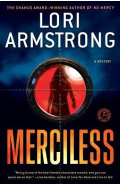 Coperta cărții 'Merciless: A Mystery - Lori Armstrong'