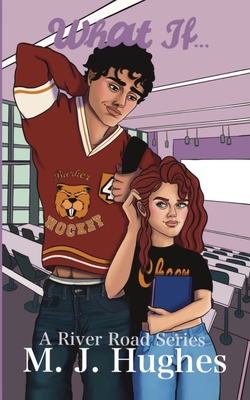 Coperta cărții 'What If - M. J. Hughes'