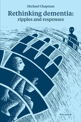 Coperta cărții 'Rethinking Dementia - Michael Chapman'