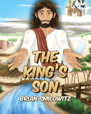 Coperta cărții 'The King's Son - Brian Smilowitz'