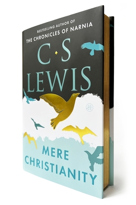 Mere Christianity Deluxe Edition - C. S. Lewis