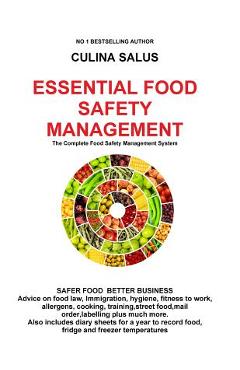 Poza produsului Essential Food Safety Management: The Complete Food Safety Management System - Culina Salus