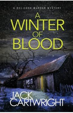 A Winter of Blood - Jack Cartwright
