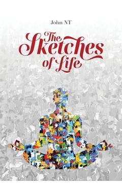 Coperta cărții 'Sketches of Life - John Nguyen'