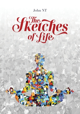 Coperta cărții 'Sketches of Life - John Nguyen'