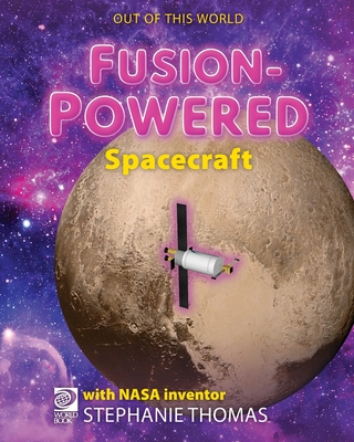 Coperta cărții 'FusionPowered Spacecraft - William D. Adams'